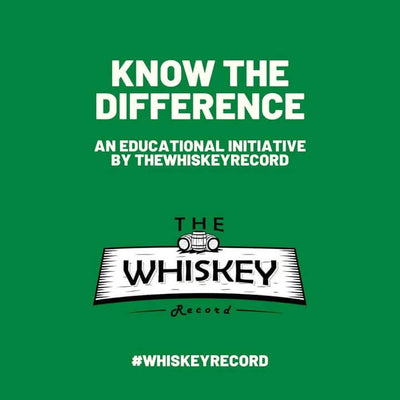 Know The Difference Series - Whiskey Knowledge